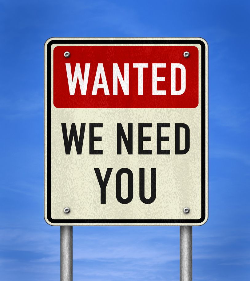 Wanted - we need you